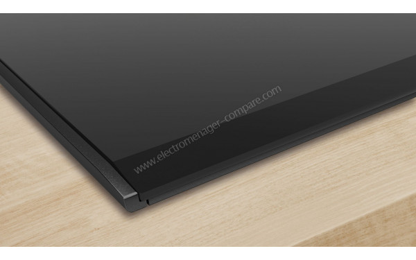 BOSCH PVS695HC1E - Zoom sur les bordures