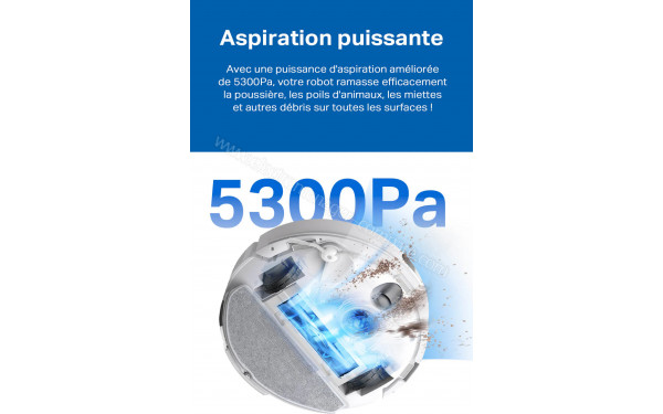 TP LINK Tapo RV30 Max Blanc - Puissance d'aspiration