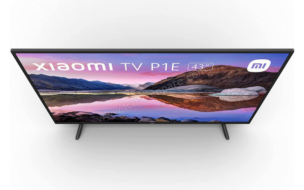 XIAOMI TV Mi P1E 43 - Vue du dessus